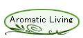 �A�j�X��Aromatic Living